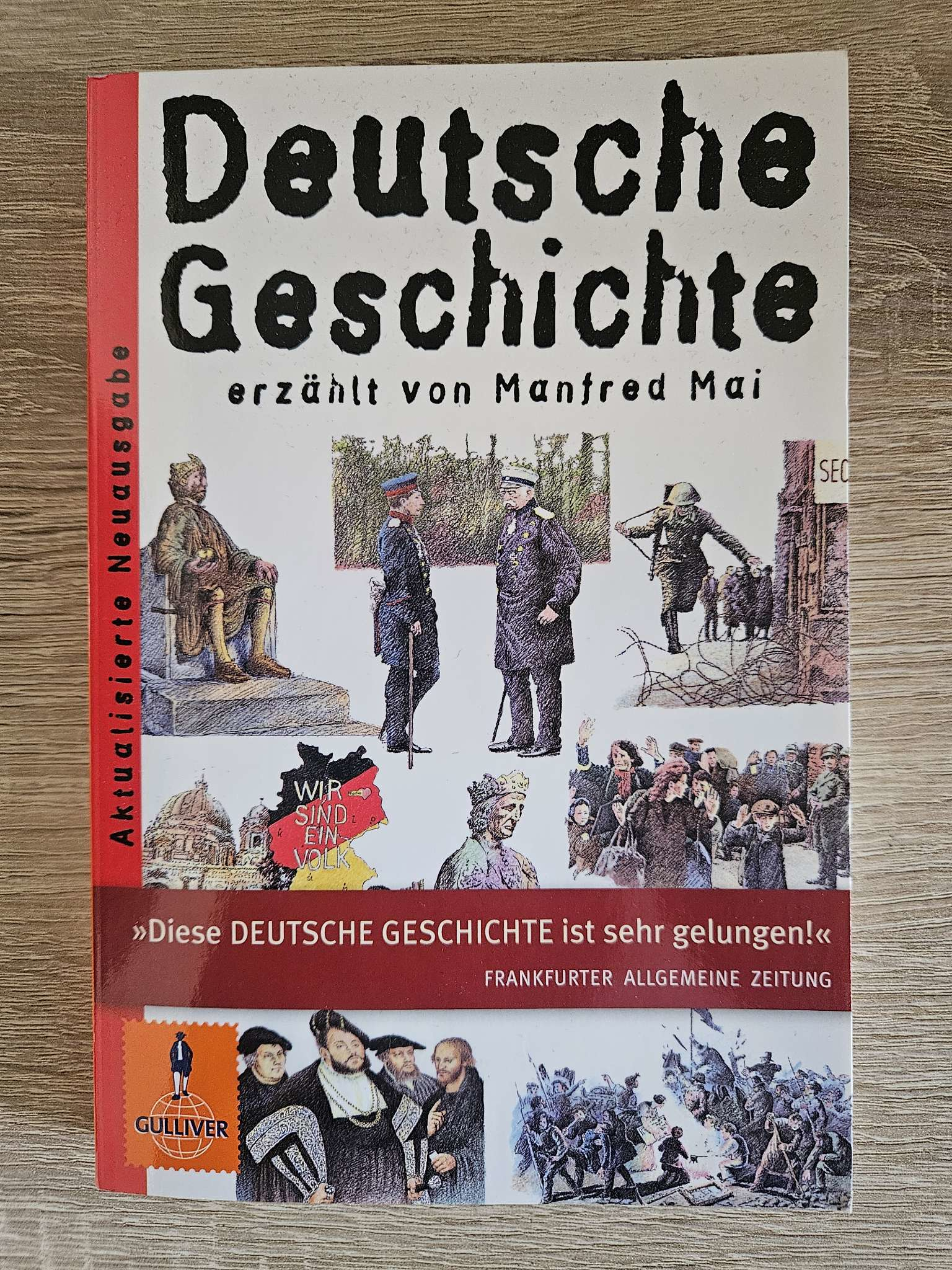 Deutsche Geschichte erzählt von Manfred Mai